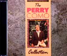Perry Como ~ The Collection