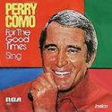 Sing / For the Good Times Netherlands single